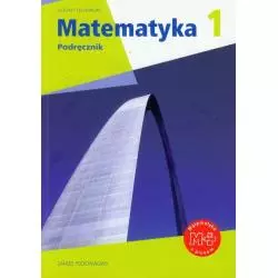 MATEMATYKA 1 PODRĘCZNIK ZAKRES PODSTAWOWY + MULTIPODRĘCZNIK LICEUM I TECHNIKUM Marcin Karpiński - Gdańskie Wydawnictwo O�...