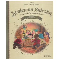 DISNEY ZŁOTA KOLEKCJA BAJEK KRÓLEWNA ŚNIEŻKA Małgorzata Strzałkowska - Hachette