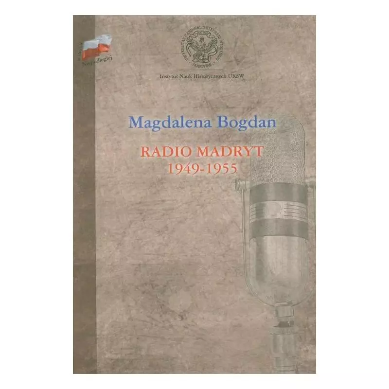 RADIO MADRYT 1949-1955 Magdalena Bogdan - UKSW