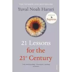 21 LESSONS FOR THE 21ST CENTURY Yuval Harari - Vintage