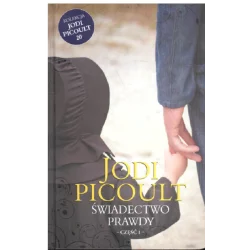 ŚWIADECTWO PRAWDY Jodi Picoult - Prószyński