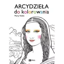 ARCYDZIEŁA DO KOLOROWANIA - PWN