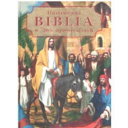 ILUSTROWANA BIBLIA W 65 OPOWIEŚCIACH - Olesiejuk