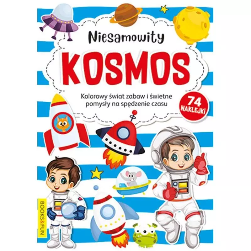 NIESAMOWITY KOSMOS - Books and Fun