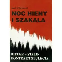 NOC HIENY I SZAKALA Jacek Wilamowski - Agencja Wydawnicza CB