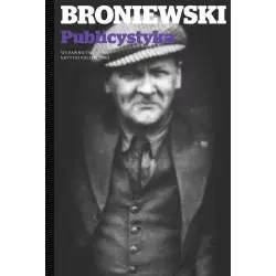 PUBLICYSTYKA Władysław Broniewski - Wydawnictwo Krytyki Politycznej