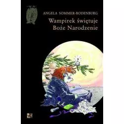 WAMIREK ŚWIĘTUJE BOŻE NARODZENIE Angela Sommer-Bodendurg - WAB