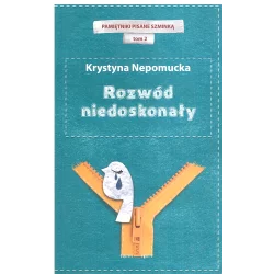 ROZWÓD NIEDOSKONAŁY 2 Krystyna Nepomucka - Edipresse