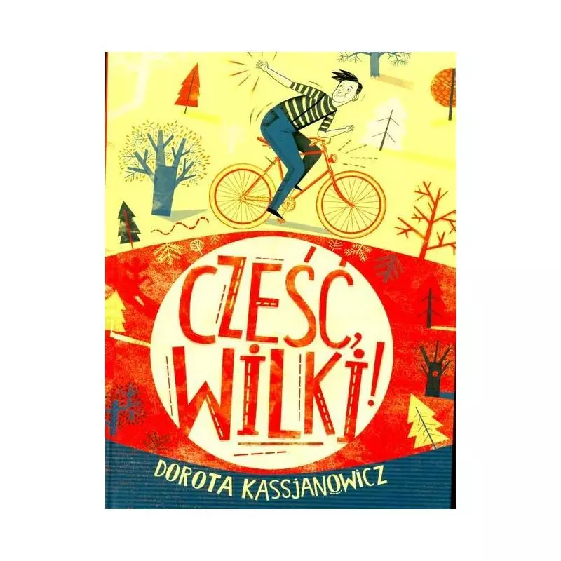 CZEŚĆ WILKI Dorota Kassjanowicz - Dwie Siostry