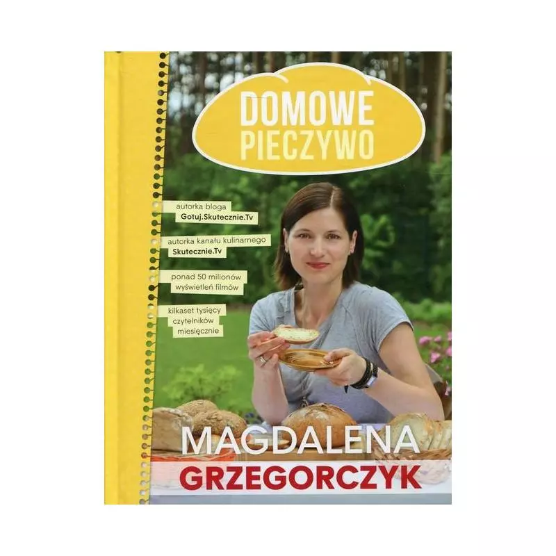 DOMOWE PIECZYWO Magdalena Grzegorczyk - Olesiejuk