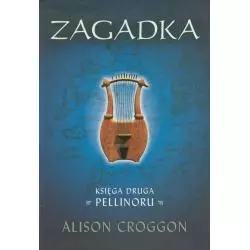 ZAGADKA KSIĘGA DRUGA PELLINORU Alison Croggon - Galeria Książki