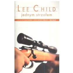 JEDNYM STRZAŁEM Lee Child - Albatros