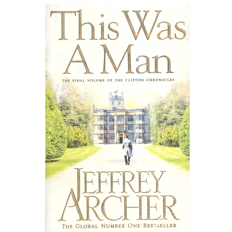 THIS WAS A MAN Jeffrey Archer - Macmillan