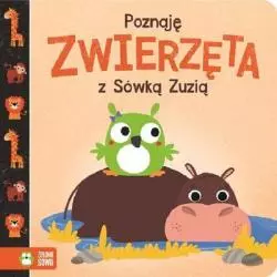 POZNAJĘ ZWIERZĘTA Z SÓWKĄ ZUZIĄ 1+ - Zielona Sowa