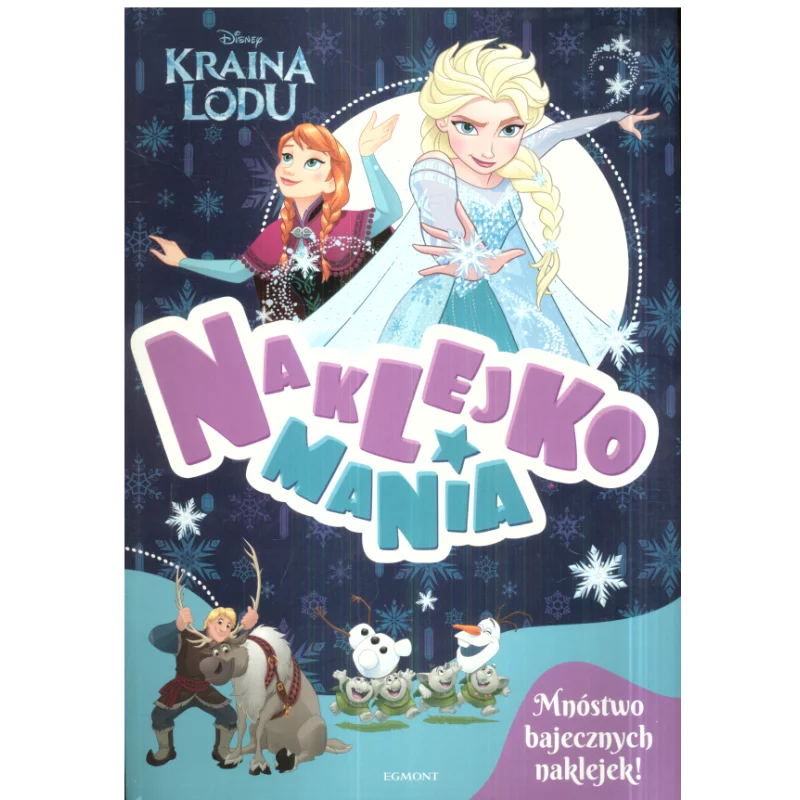 DISNEY KRAINA LODU NAKLEJKOMANIA 3+ - Egmont