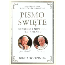 PISMO ŚWIĘTE STAREGO I NOWEGO TESTAMENTU. BIBLIA RODZINNA - Ringier Axel Springer Polska