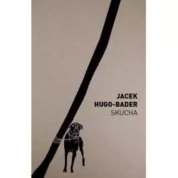 SKUCHA Jacek Hugo-Bader - Czarne