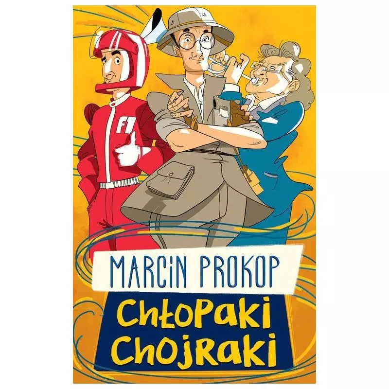 CHŁOPAKI CHOJRAKI Marcin Prokop 7+ - Znak