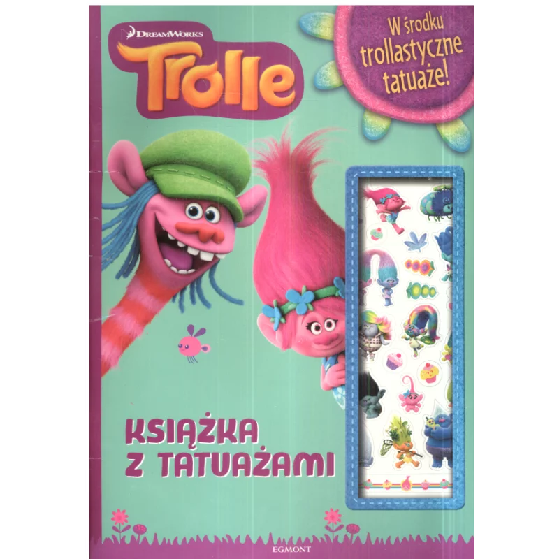TROLLE KSIĄŻKA Z TATUAŻAMI - Egmont TROLLE KSIĄŻKA Z TATUAŻAMI - Egmont