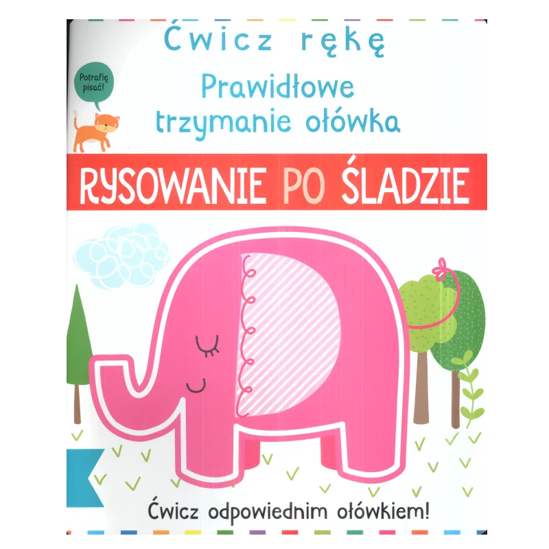 ĆWICZ RĘKĘ PRAWIDŁOWE TRZYMANIE OŁÓWKA RYSOWANIE PO ŚLADZIE Joe Potter - Olesiejuk