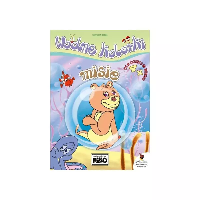 MISIE. WODNE KOLORKI DLA DZIECI W WIEKU 4+ - NIKO
