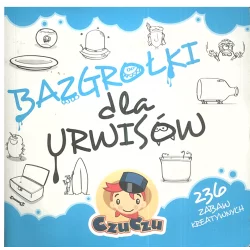 BAZGROŁKI DLA URWISÓW 4+