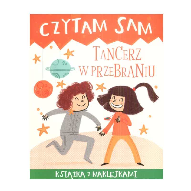 CZYTAM SAM TANCERZ W PRZEBRANIU KSIĄŻKA Z NAKLEJKAMI - Olesiejuk