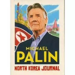 NORTH KOREA JOURNAL Michael Palin - Hutchinson