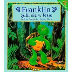 FRANKLIN GUBI SIĘ W LESIE Paulette Bourgeois, Brenda Clark - Debit