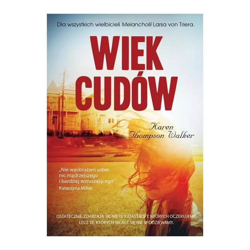 WIEK CUDÓW Thompson Karen Walker - Znak
