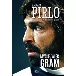 MYŚLĘ, WIĘC GRAM Andrea Pirlo - Sine Qua Non