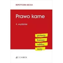PRAWO KARNE 4 PYTANIA KAZUSY TABLICE TESTY - C.H. Beck