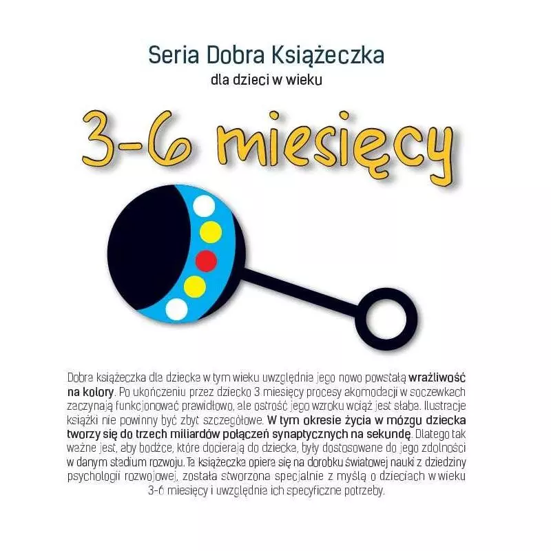 SERIA DOBRA KSIĄŻECZKA DLA DZIECI W WIEKU 3-6 MIESIĘCY Agnieszka Starok - Tekturka