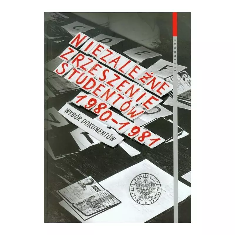 NIEZALEŻNE ZRZESZENIE STUDENTÓW 1980-1981 - IPN