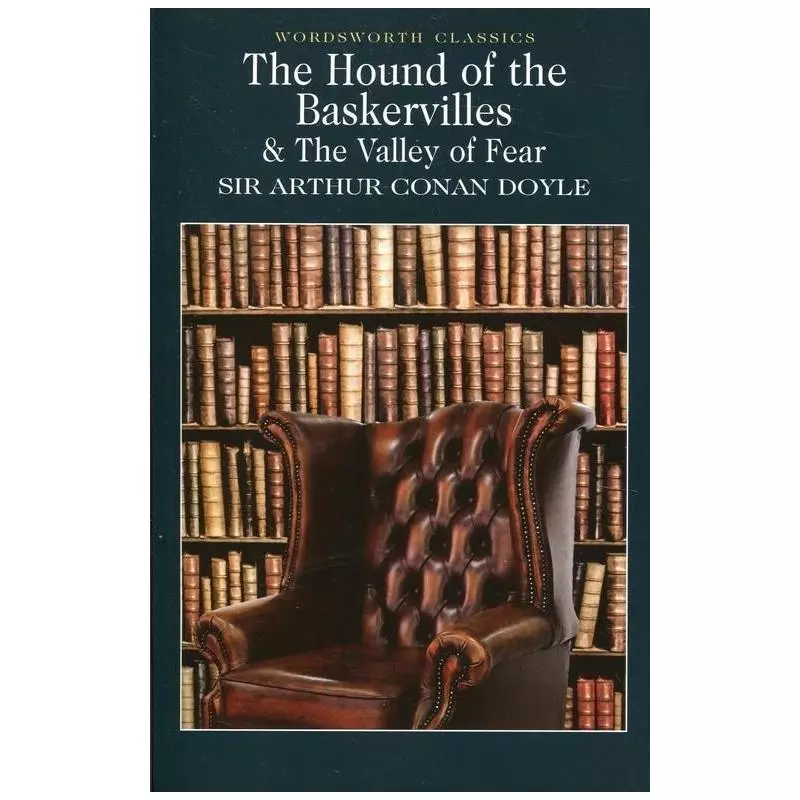 THE HOUND OF THE BASKERVILLES Arthur Conan Doyle - Wordsworth