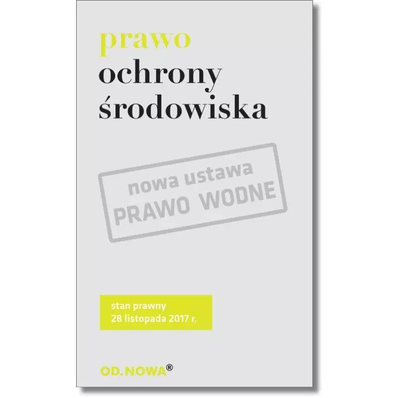 PRAWO OCHRONY ŚRODOWISKA - od.nowa