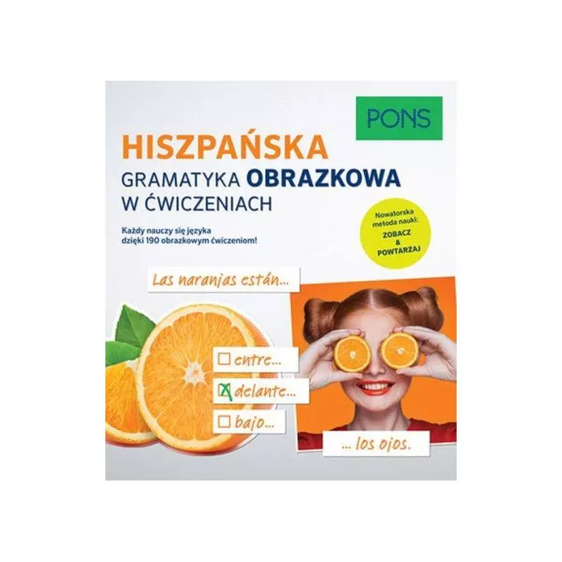 HISZPAŃSKA GRAMATYKA OBRAZKOWA W ĆWICZENIACH - Pons