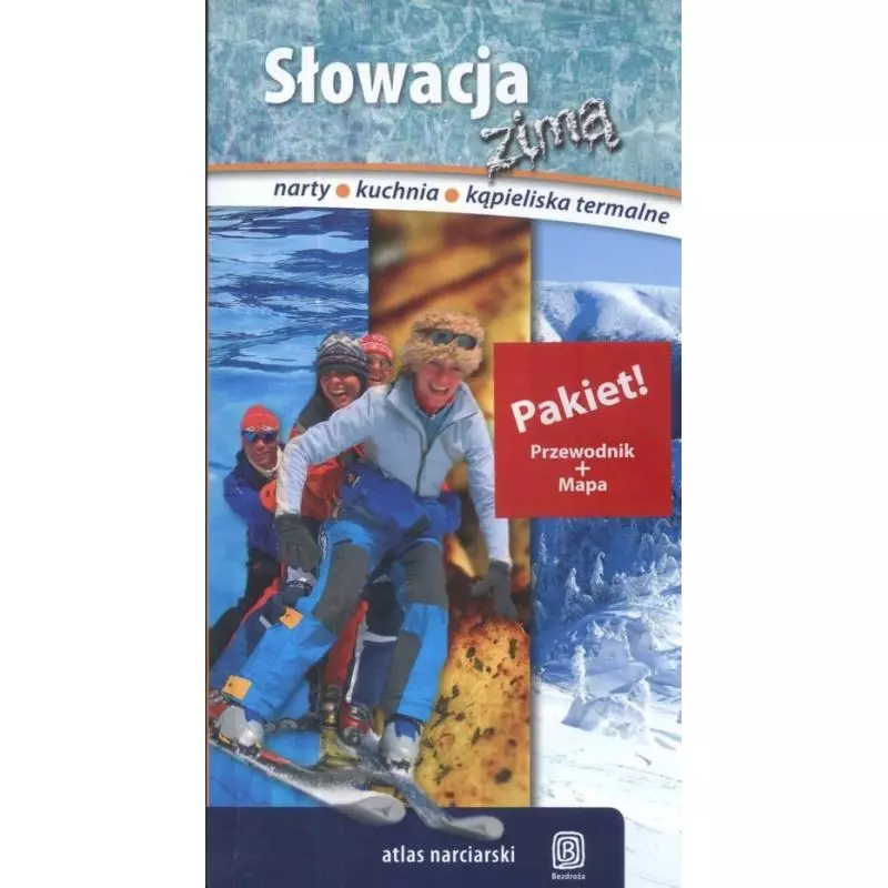 SŁOWACJA ZIMĄ. ATLAS NARCIARSKI - Bezdroża