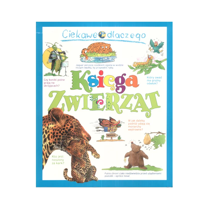 CIEKAWE DLACZEGO KSIĘGA ZWIERZĄT - Olesiejuk