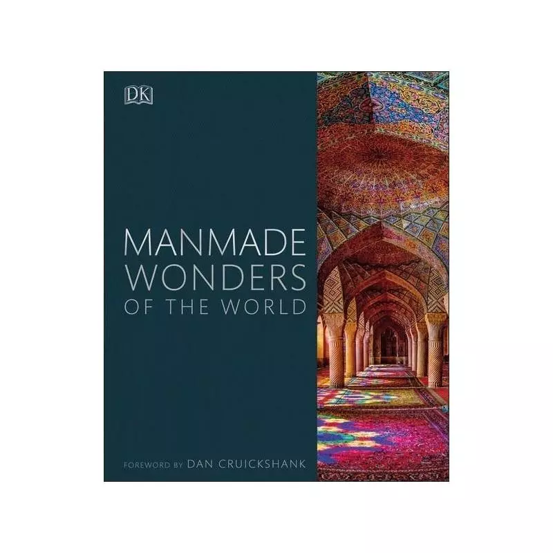 MANMADE WONDERS OF THE WORLD - DK MEDIA