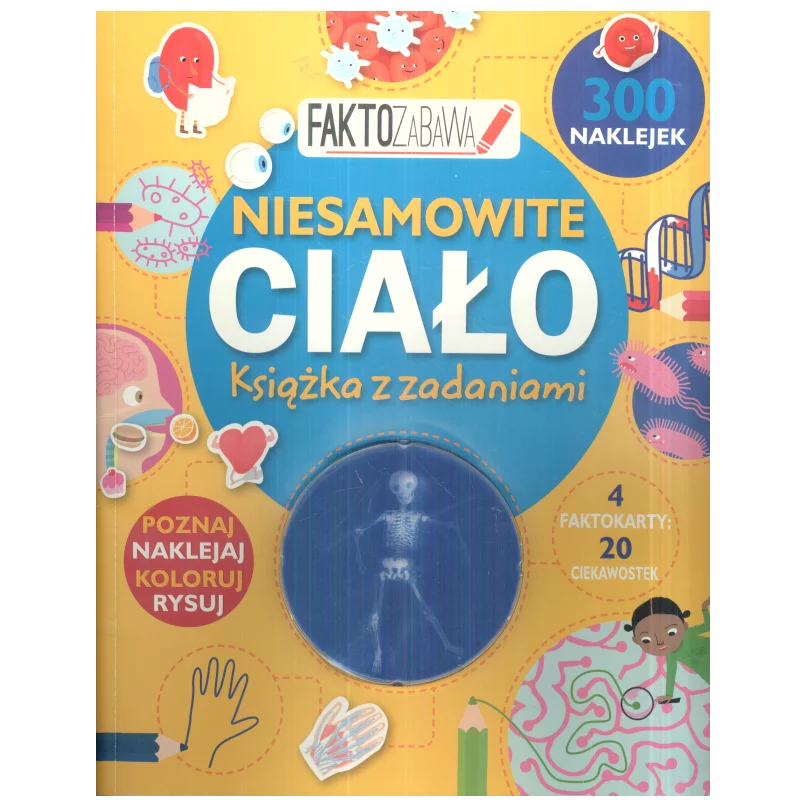 FAKTOZABAWA NIESAMOWITE CIAŁO KSIĄŻKA Z ZADANIAMI - Olesiejuk