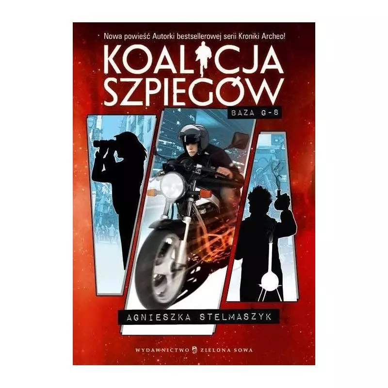 BAZA G-8 KOALICJA SZPIEGÓW Agnieszka Stelmaszyk - Zielona Sowa