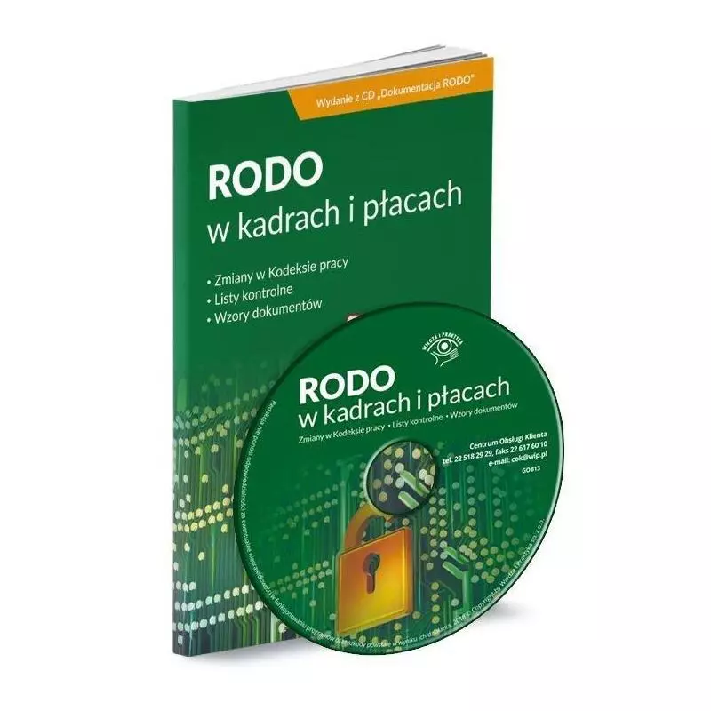 RODO W KADRACH I PŁACACH ZGODNE Z POLSKĄ USTAWĄ O OCHRONIE DANYCH OSOBOWYCH Z 10 MAJA 2018 R. II GATUNEK - Wiedza i Praktyka