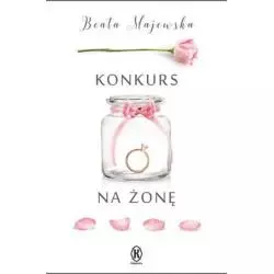 KONKURS NA ŻONĘ Beata Majewska - Publicat