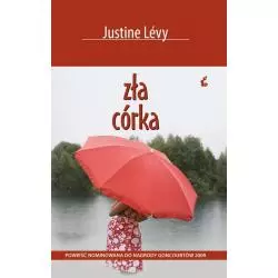 ZŁA CÓRKA Justine Levy - Sonia Draga
