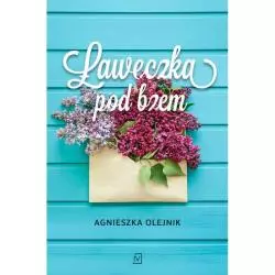 ŁAWECZKA POD BZEM Agnieszka Olejnik - Czwarta Strona