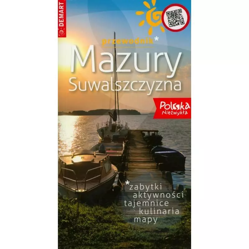 MAZURY SUWALSZCZYZNA PRZEWODNIK ILUSTROWANY POLSKA NIEZWYKŁA - Demart