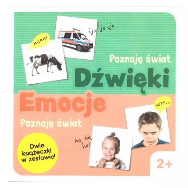 POZNAJĘ ŚWIAT DŹWIĘKI EMOCJE DWIE KSIĄŻECZKI W ZESTAWIE! 2+ - Edgard