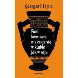 PANI KOMISARZ NIE CZUJE SIĘ W KLUBIE JAK W RAJU - Noir Sur Blanc
