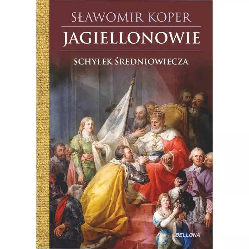 JAGIELLONOWIE Sławomir Koper - Bellona